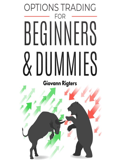 Title details for Options Trading for Beginners & Dummies by Giovanni Rigters - Available